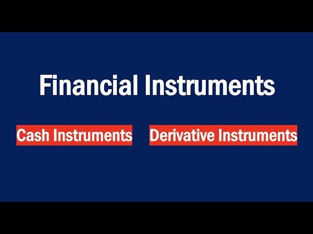 What is a Financial Instrument?