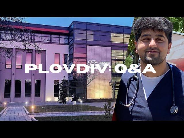 studying medicine in europe 2023: plovdiv medical university (bulgaria)