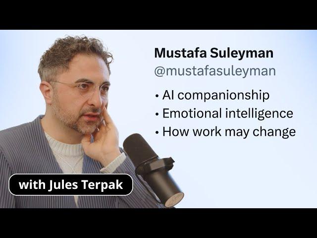 How our time online is changing (ft. CEO of Microsoft AI, Mustafa Suleyman)