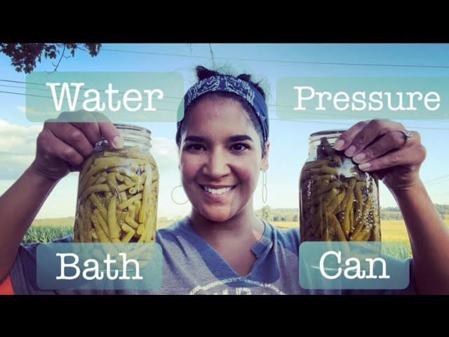 Canning green beans/ Both methods