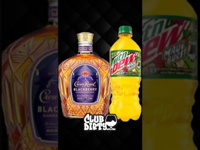 Crown Royal Blackberry x Mtn Dew Maui Burst