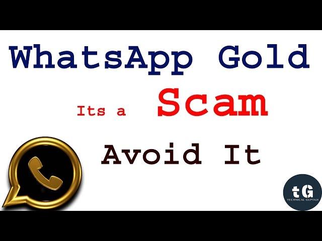 Hindi - Whatsapp Gold | Dont accept its an Scam! Hindi Review | Technical Guptaji