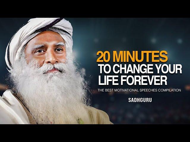 Sadhguru । 20 Minutes for the NEXT 20 Years of Your LIFE | Spiritual Journey