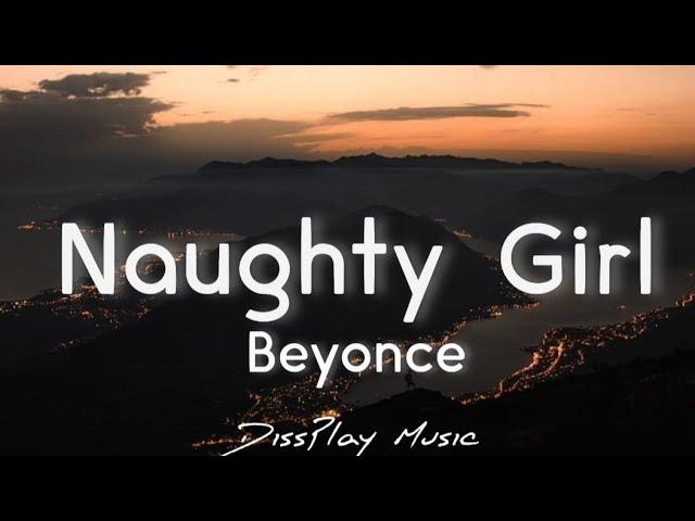 Beyonce - Naughty Boy (lyrics)