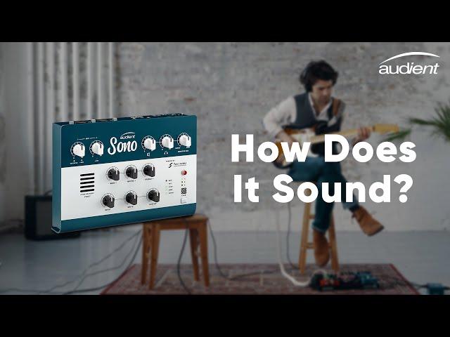 Audient Sono Guitar Demo - How Does it Sound?