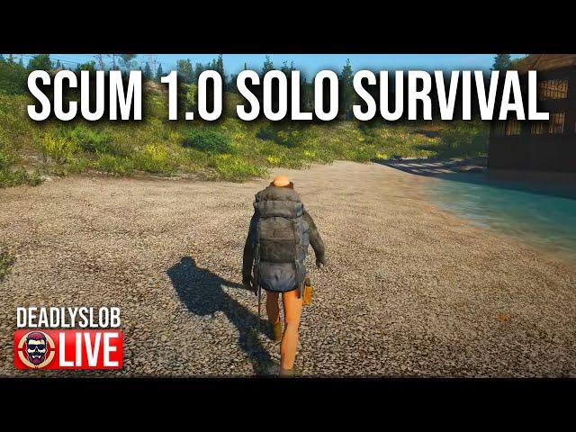 Deadly Plays: SCUM 1.0 - Solo Survival - Day 2