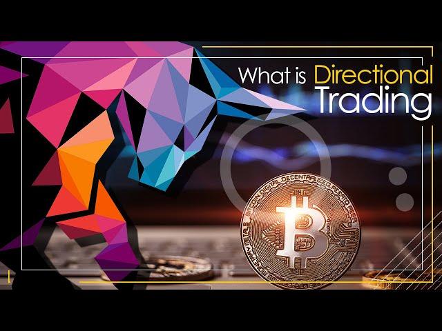 What is Directional Trading