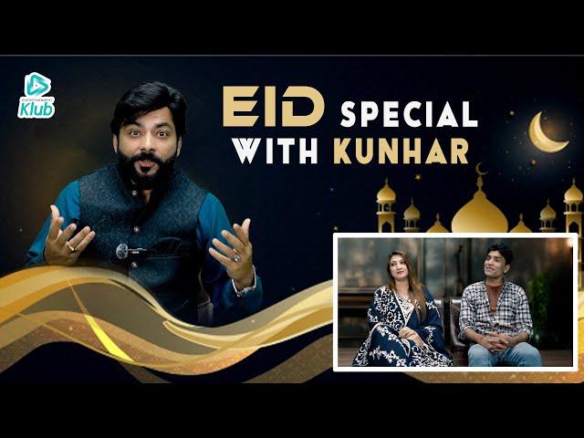 EID SPECIAL with KUNHAR || Sarfraz Khan || Entertainment Klub || EP # 01 ||