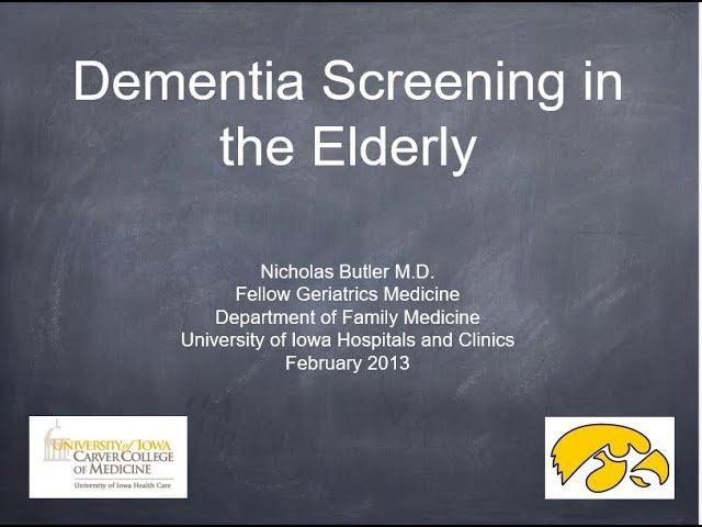 Dementia Screening in the Eldery