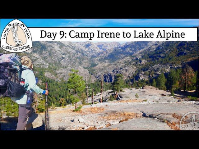 My Hardest Hike: Rediscovering the Tahoe-Yosemite Trail (Day 9): Camp Irene to Lake Alpine