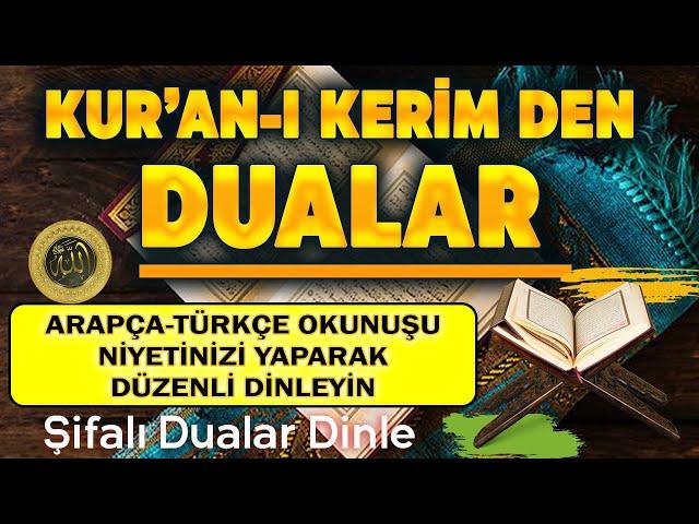 KUR'ANDAN DUALAR DİNLE Kuran ve Dualar