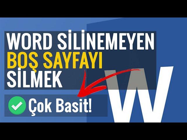 Word'de Boş Sayfa Silme | Word Silinemeyen Boş Sayfa Silme!