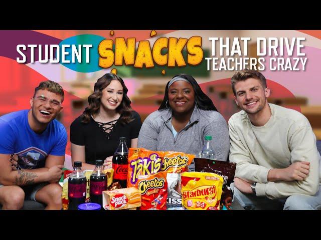 Student Snacks That Drive Teachers Crazy