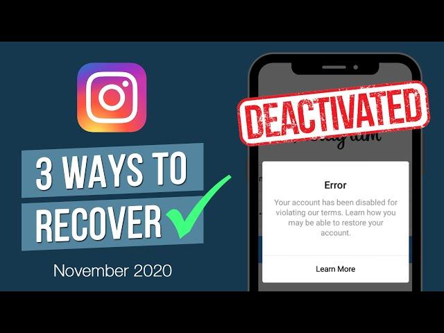 NEW: How to Recover / Restore a Disabled, Banned or Deactivated Instagram Account - 2020 (3 WAYS!) 