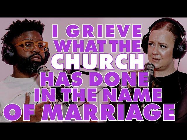 I Grieve What The Church Has Done In The Name Of Marriage | Tim Ross + Jenna Mountain