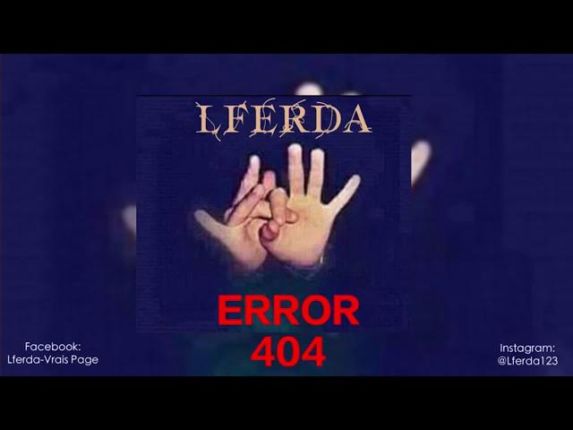 Lferda-ERROR 404 (Audio officiel)