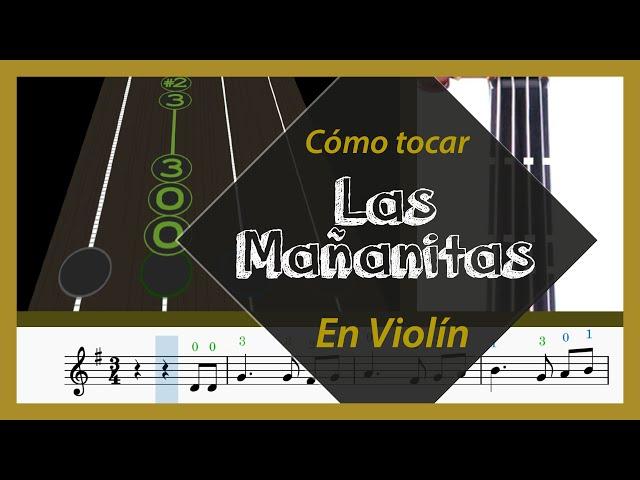 Cómo tocar "Las Mañanitas" en Violín | Play along