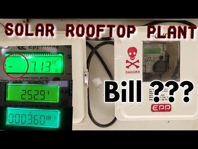 Solar Rooftop System After Bill ?? Reading Bi- Directional Net Meter | Gujarat