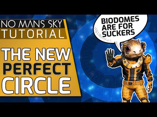 The Perfect Circle - NEW and Improved technique - How to build in No Mans Sky Frontiers Guide