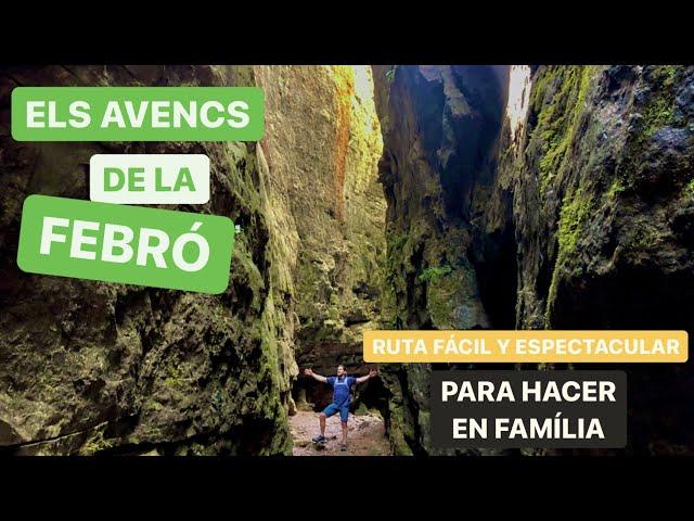 Ruta fácil a ELS AVENCS de LA FEBRÓ (Tarragona)