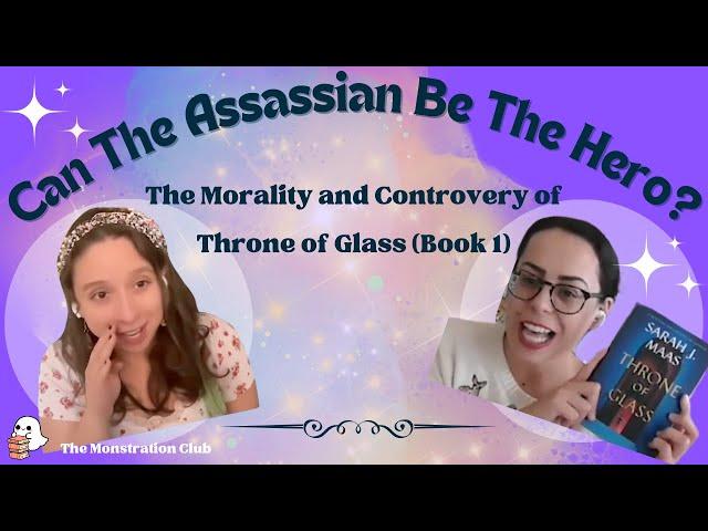 Why Assassins Make the Best Protagonists - analysis from Throne of Glass Book 1