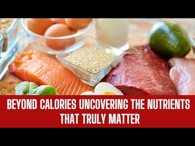 Beyond Calories | The Hidden Nutrients | Stop Ignoring Nutrients | DXB News Network