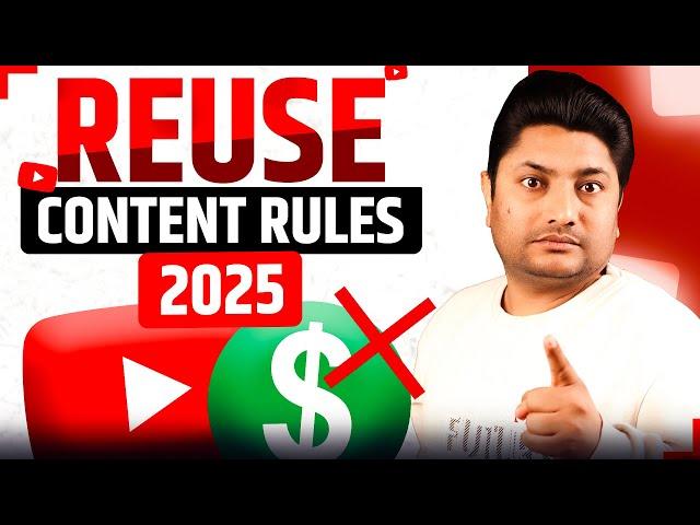 Reused Content Monetization Rules 2025  Repetitive Content YouTube Monetization Policy