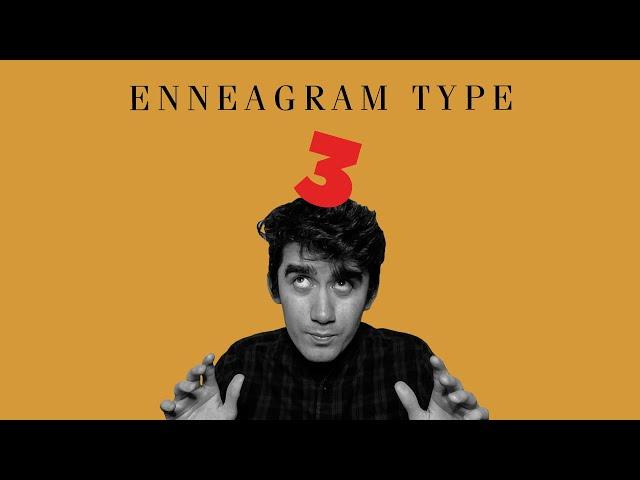 The Enneagram Type 3