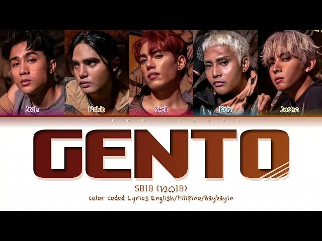 SB19 "GENTO" Color Coded Lyrics English/Filipino /Baybayin