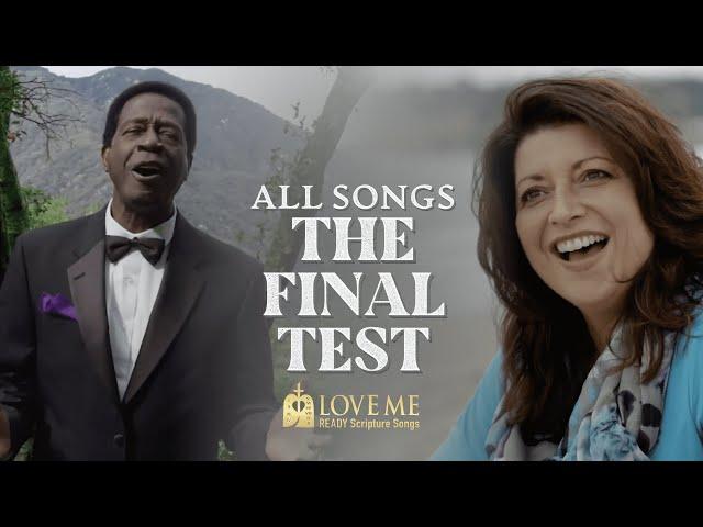 The Final Test. ALL Songs | Love Me