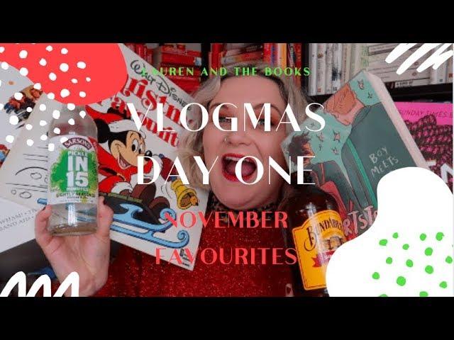 November Favourites | Vlogmas Day 1 | Lauren and the Books