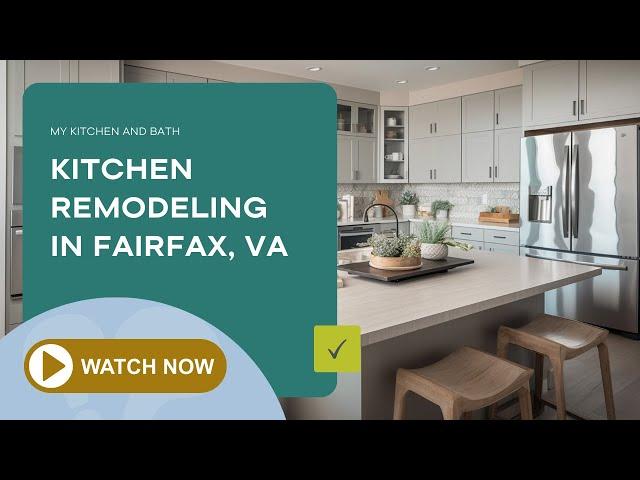 Kitchen Remodeling in Fairfax, VA -  My Kitchen and Bath