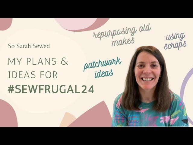 Sew Frugal 2024 Plans #SewFrugal24