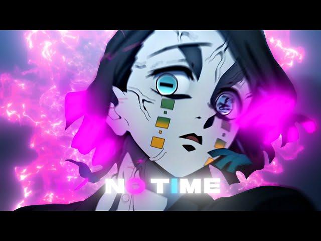 「No Time.⌛」Demon Slayer「AMV/EDIT」