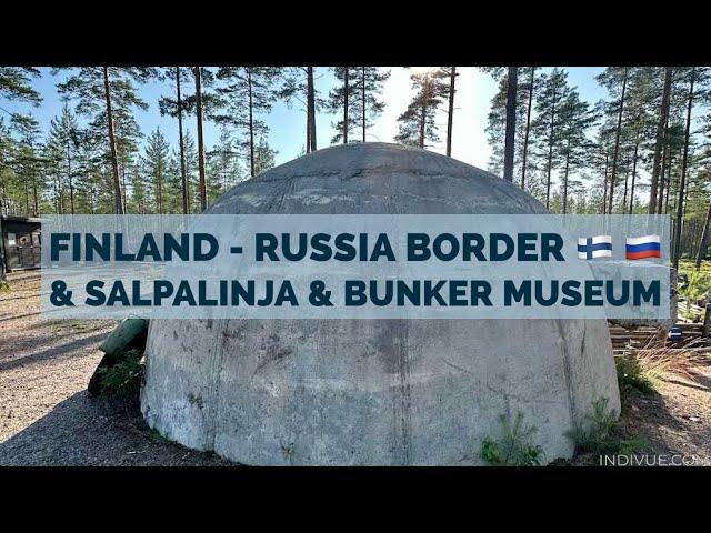 Bunker Museum and Salpalinja at Finland - Russia border   (+ subtitles!)