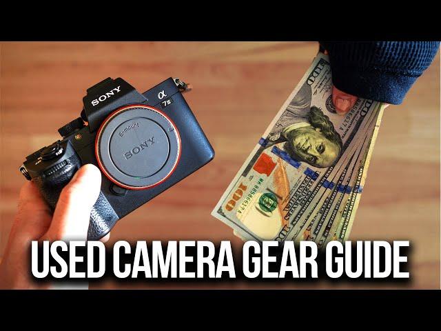 How to Buy USED Cameras & Lenses