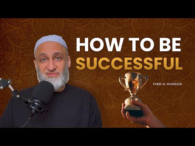 How to be Successful | Faris Al Hammadi