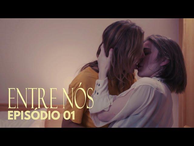 ENTRE NÓS ESPECIAL - Episódio 01 - | Lesbian Webseries | LGBTQIAP+