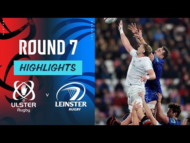 Ulster v Leinster | Highlights | Round 7 | URC 2024/25