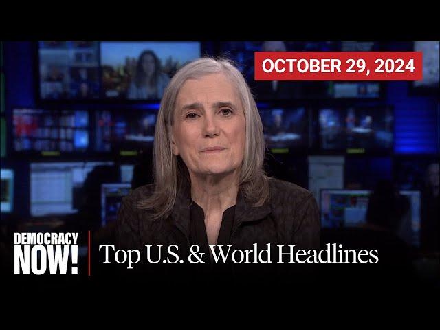 Top U.S. & World Headlines — October 29, 2024