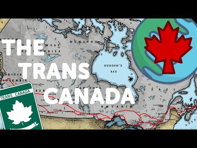 The Trans Canada Highway