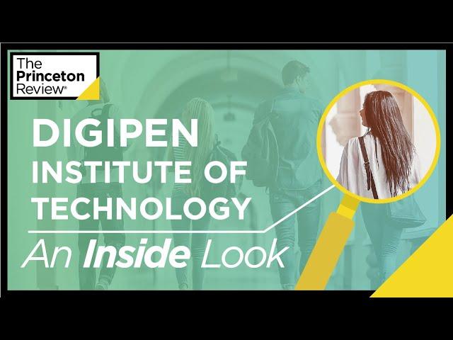 Inside DigiPen Institute of Technology | The Princeton Review