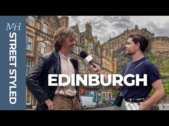 Best Men’s Fashion in Edinburgh | Street Styled