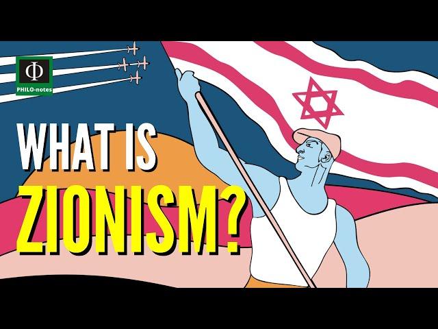 What is Zionism? (Zionism Defined, Meaning of Zionism, Definition of Zionism, Zionism Explained)