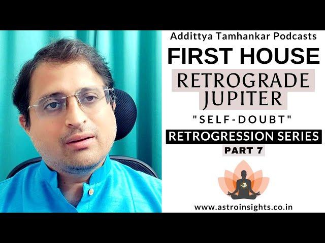 What Happens When Retrograde Jupiter In 1st House ? |  Retrograde Jupiter in First House