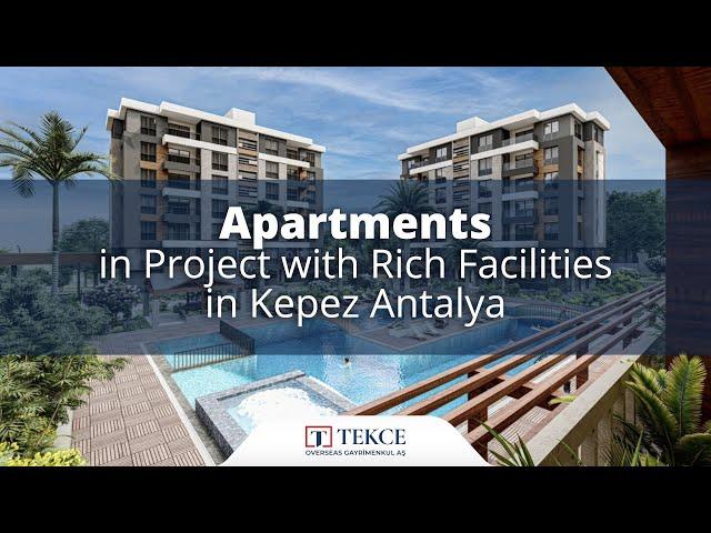 Apartments in Project with Rich Facilities in Kepez Antalya | Antalya Homes ®