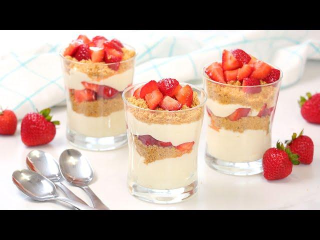 Strawberry Cheesecake Parfaits | Easy No-Bake Summer Desserts