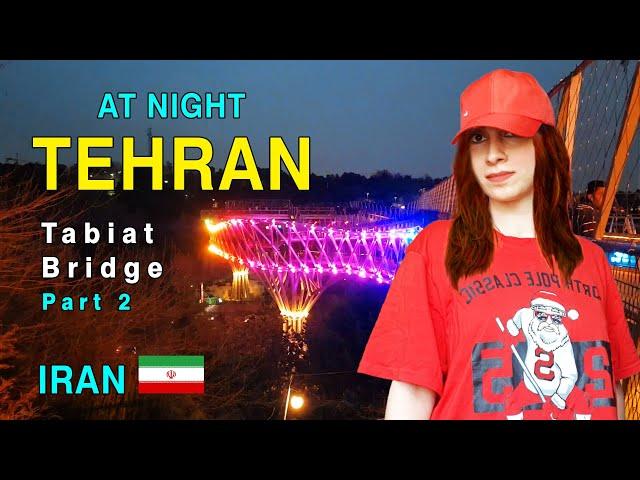 IRAN -Night walking tour on the Tabiat Bridge In Tehran City 2022