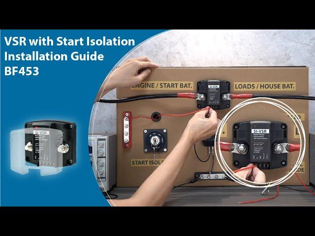 VSR Voltage Sensing Relay with Start Isolation Installation Guide BF453