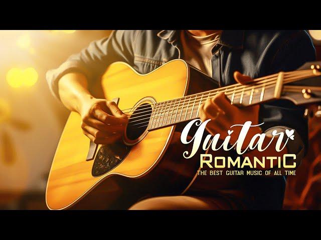 Deeply Relaxing Guitar Music Helps You Regain Your Spirit, Romantic Melodies Relieve Stress